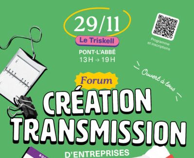 Forum Création Transmission d'entreprises, 29/11/2024, Pont-l'Abbé